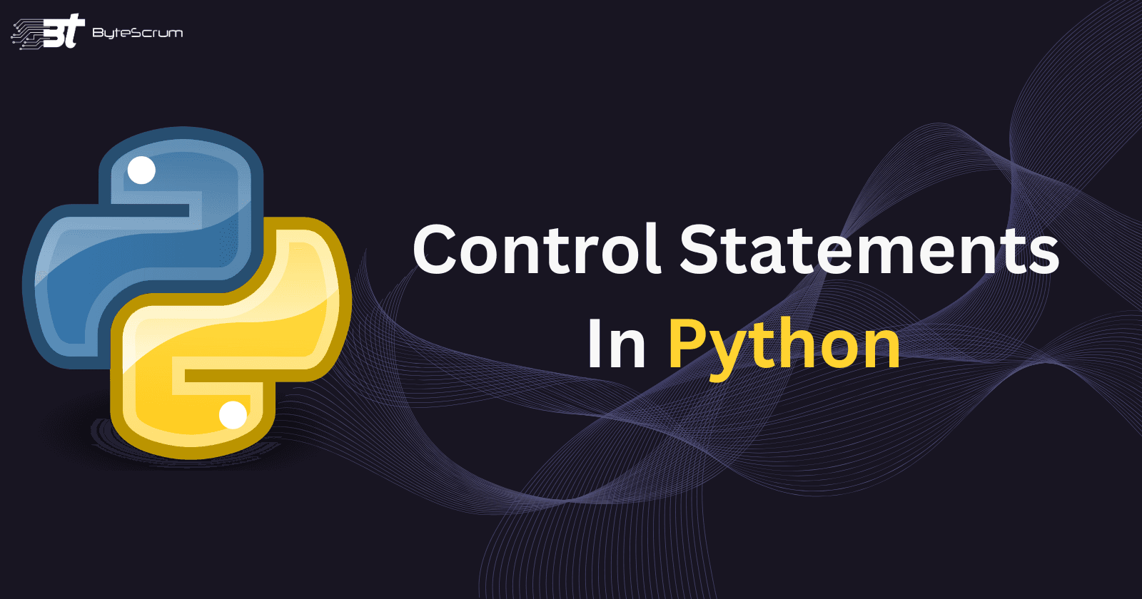 Python Control Statements