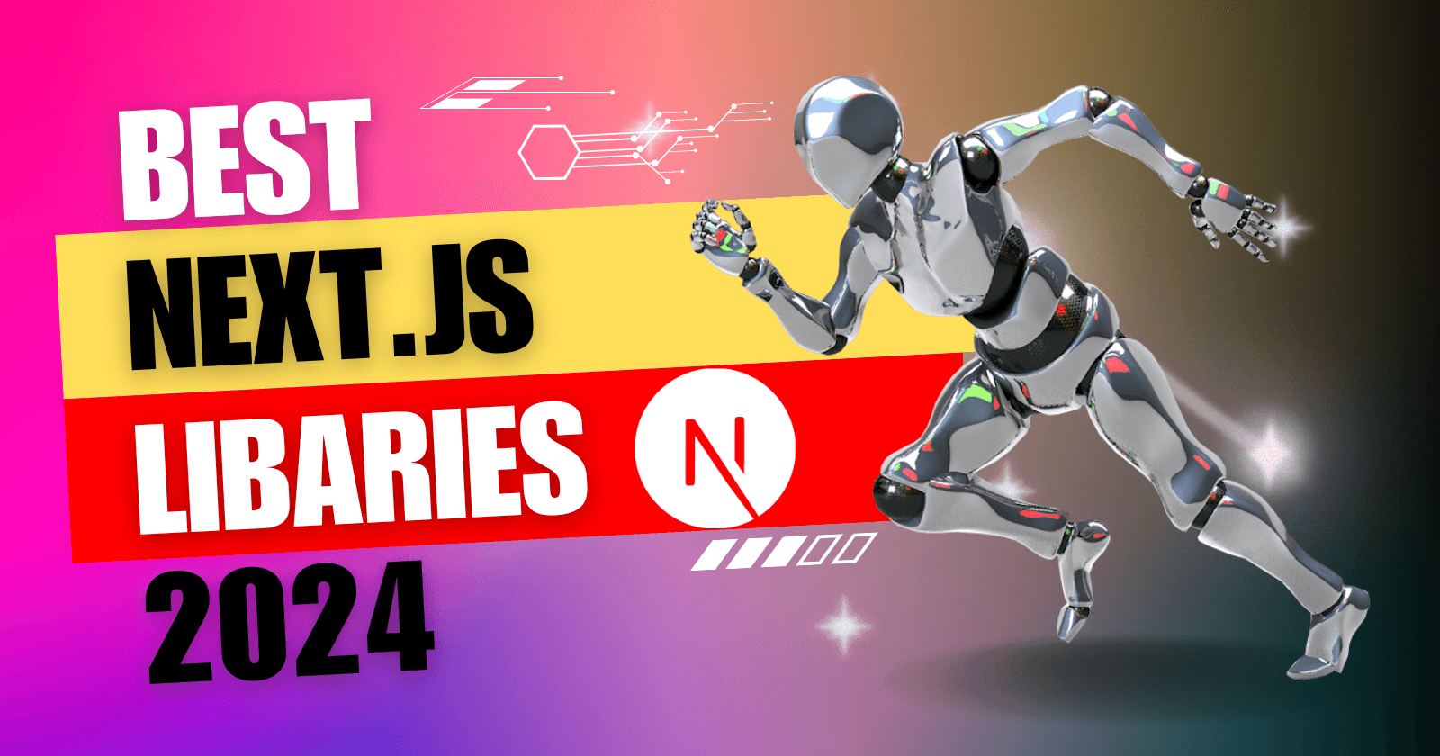 Top Libraries for Next.js in 2024