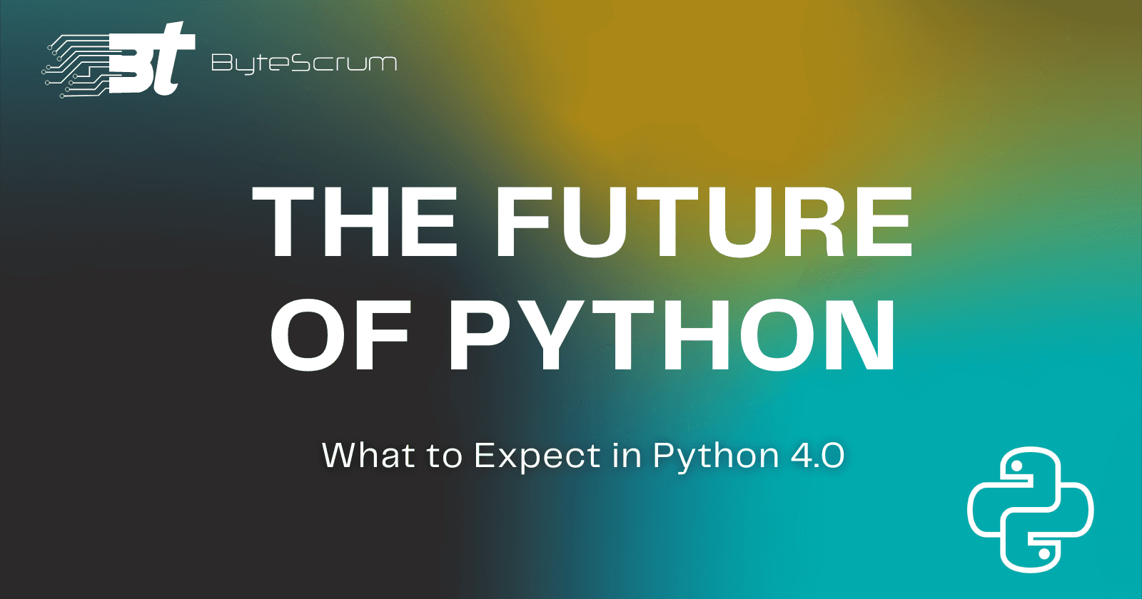 The Future of Python: What to Expect in Python 4.0
