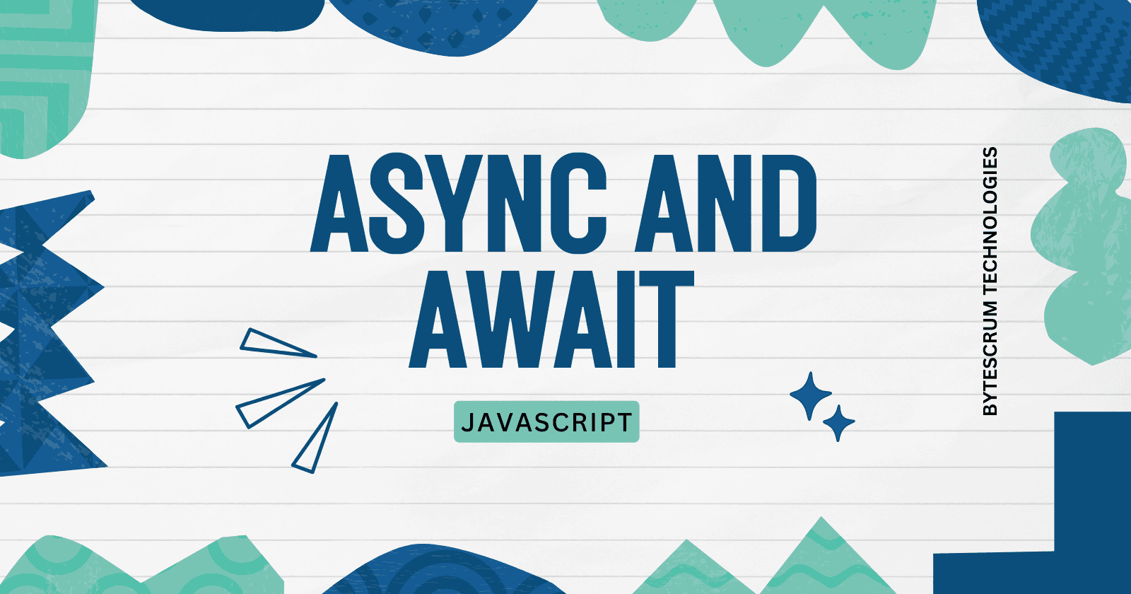 How to Use Async and Await in JavaScript
